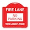 Signmission Fire Lane Sign No Parking Tow-Away Zone, Red & White Aluminum Sign, 18" x 18", RW-1818-23992 A-DES-RW-1818-23992 - alternate 1